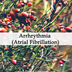 Herbal Medicine for Irregular Heartbeat (Atrial Fibrillation)