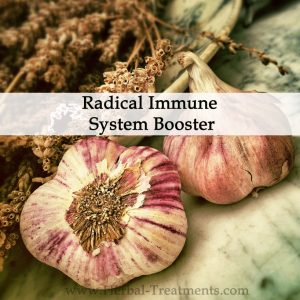 Herbal Medicine - Radical Immune System Booster