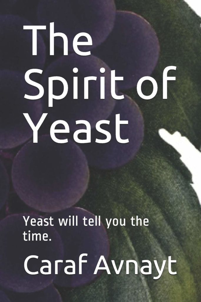 Yeast will tell you the time. (eBook - The Spirit of Yeast)